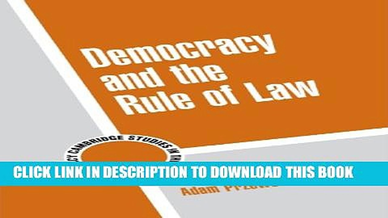 [PDF] Democracy and the Rule of Law (Cambridge Studies in the Theory of Democracy) Full Online
