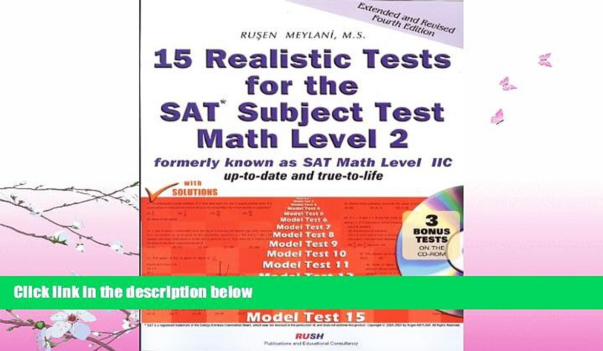 complete  15 Realistic Tests for the SAT Subject Test Math, Level 2