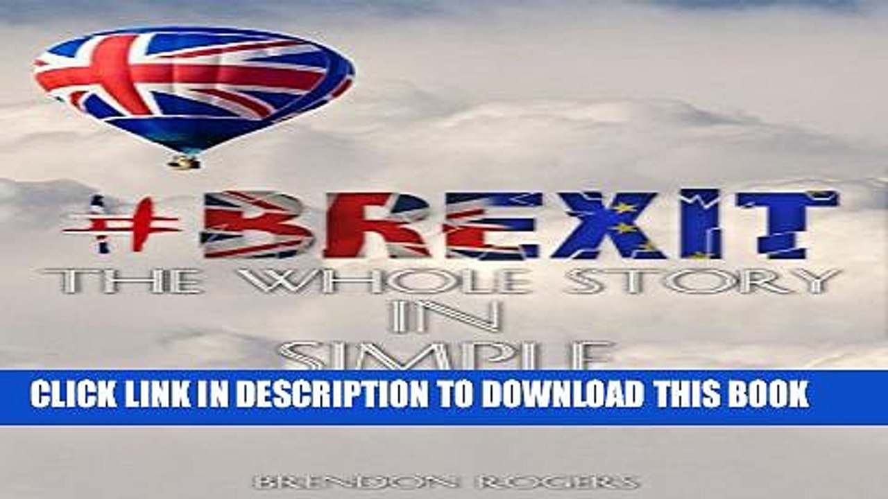 [PDF] #Brexit The whole story in simple words Full Online