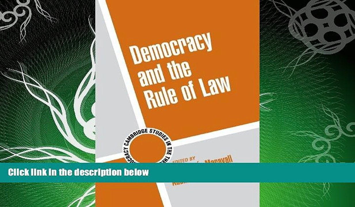 different   Democracy and the Rule of Law (Cambridge Studies in the Theory of Democracy)