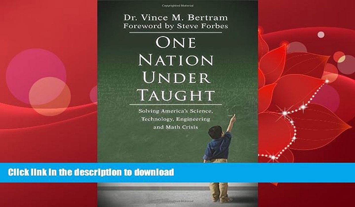 FAVORITE BOOK  One Nation Under Taught: Solving America s Science, Technology, Engineering   Math