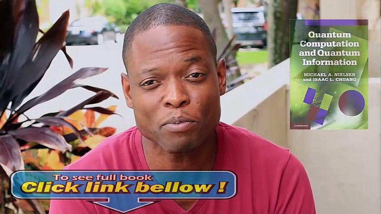 Look Inside Quantum Computation and Quantum  review