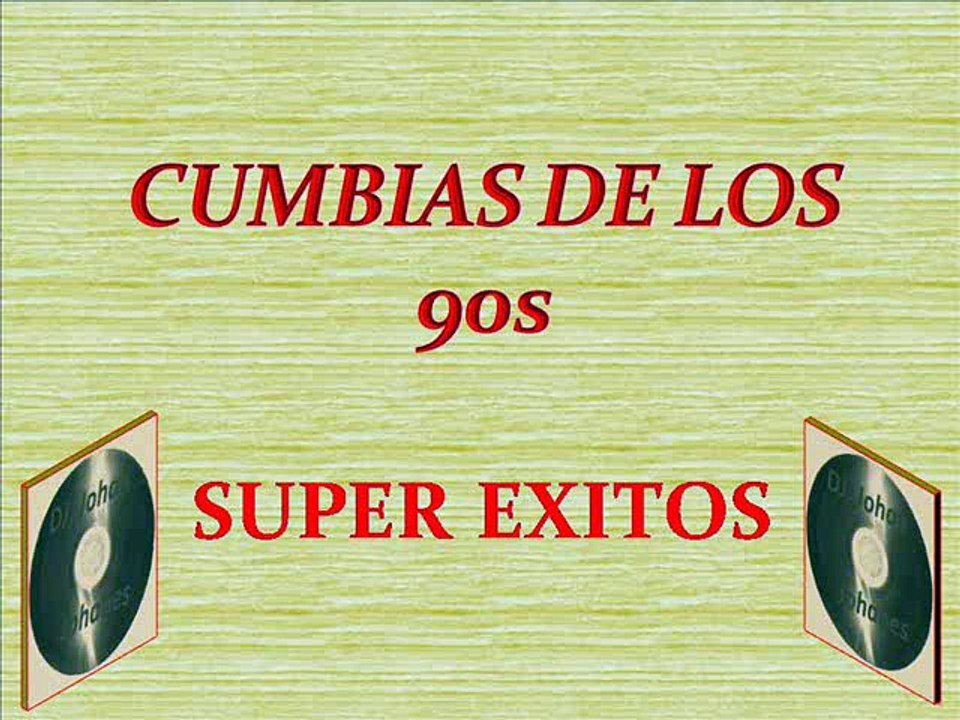 CUMBIAS 90S