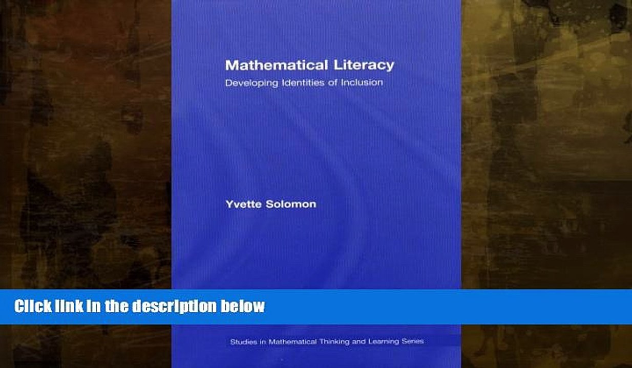 READ book  Mathematical Literacy: Developing Identities of Inclusion (Studies in Mathematical