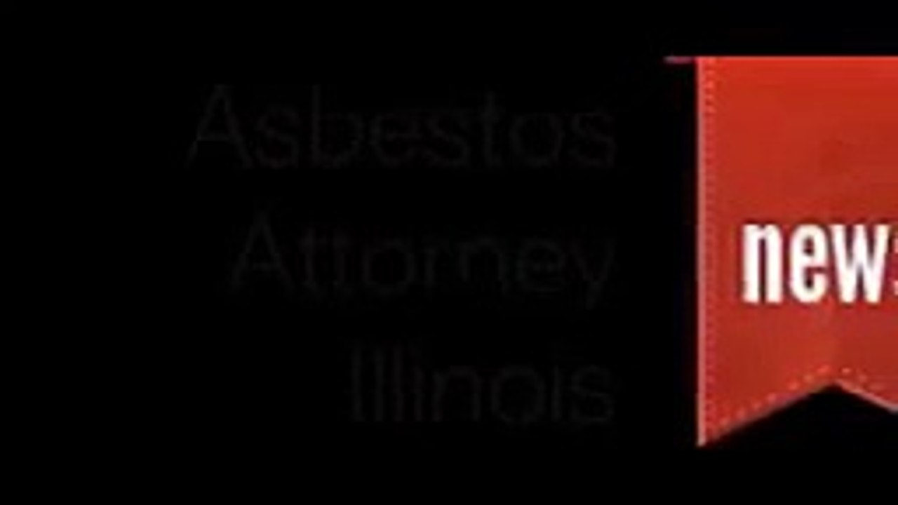 Illinois Mesothelioma Lawyer   YouTop