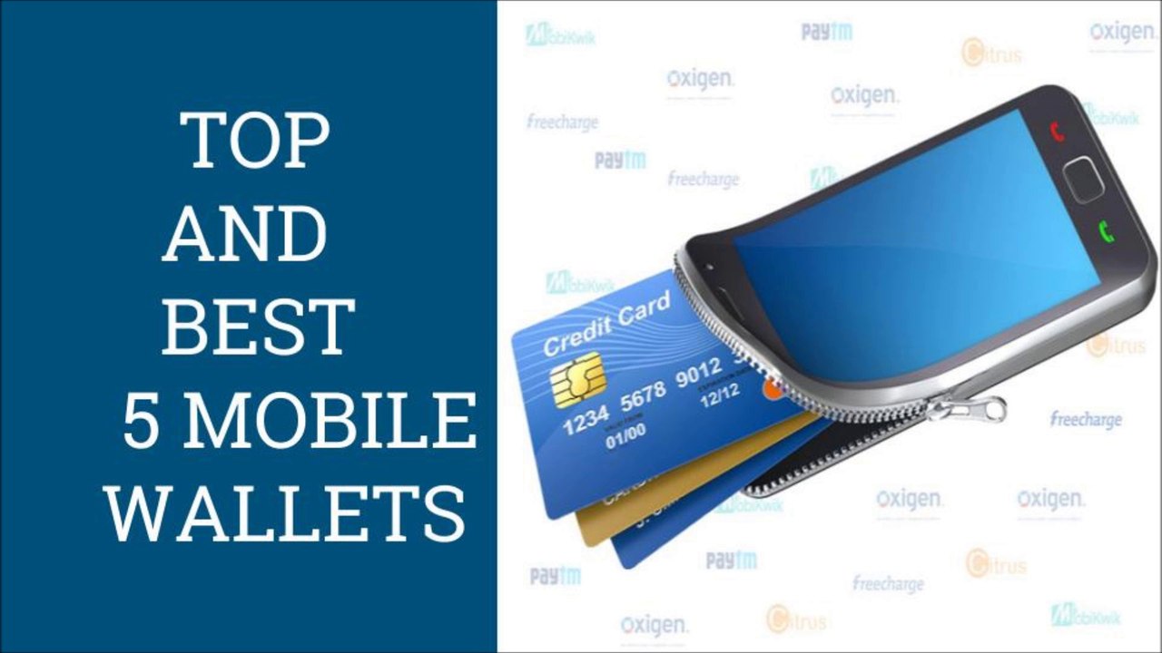 Top And Best 5 Mobile Wallets
