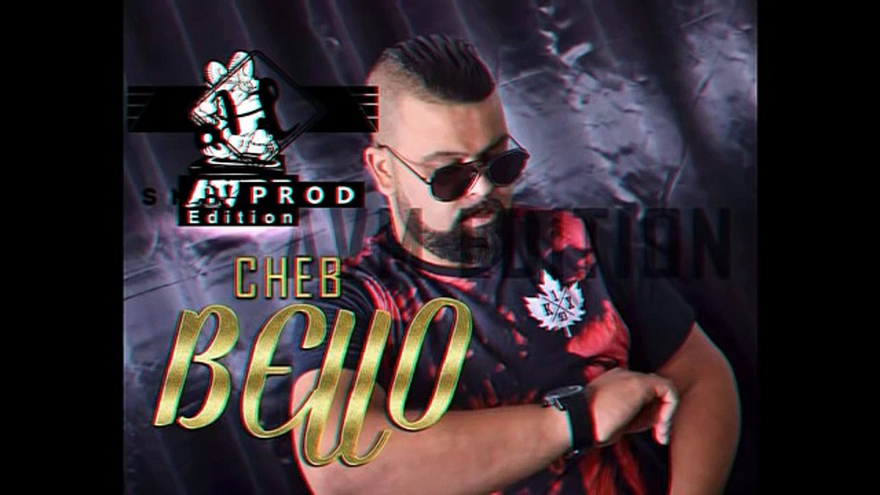 Cheb Bello 2017 Hma El Homane _ by ILP musik