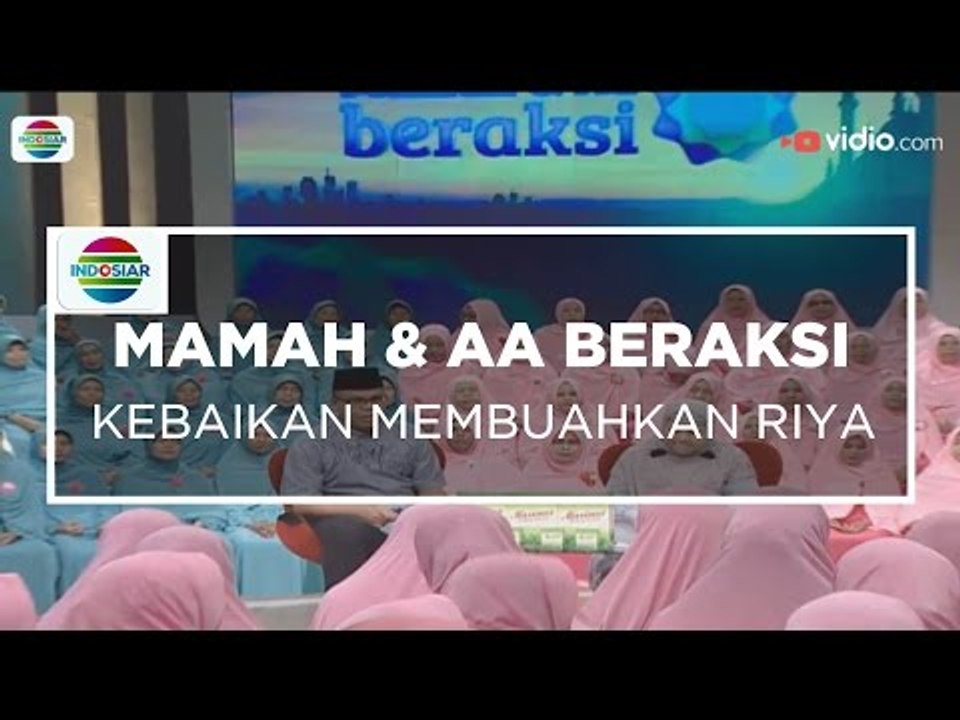 Mamah dan Aa Beraksi - Kebaikan Membuahkan Riya