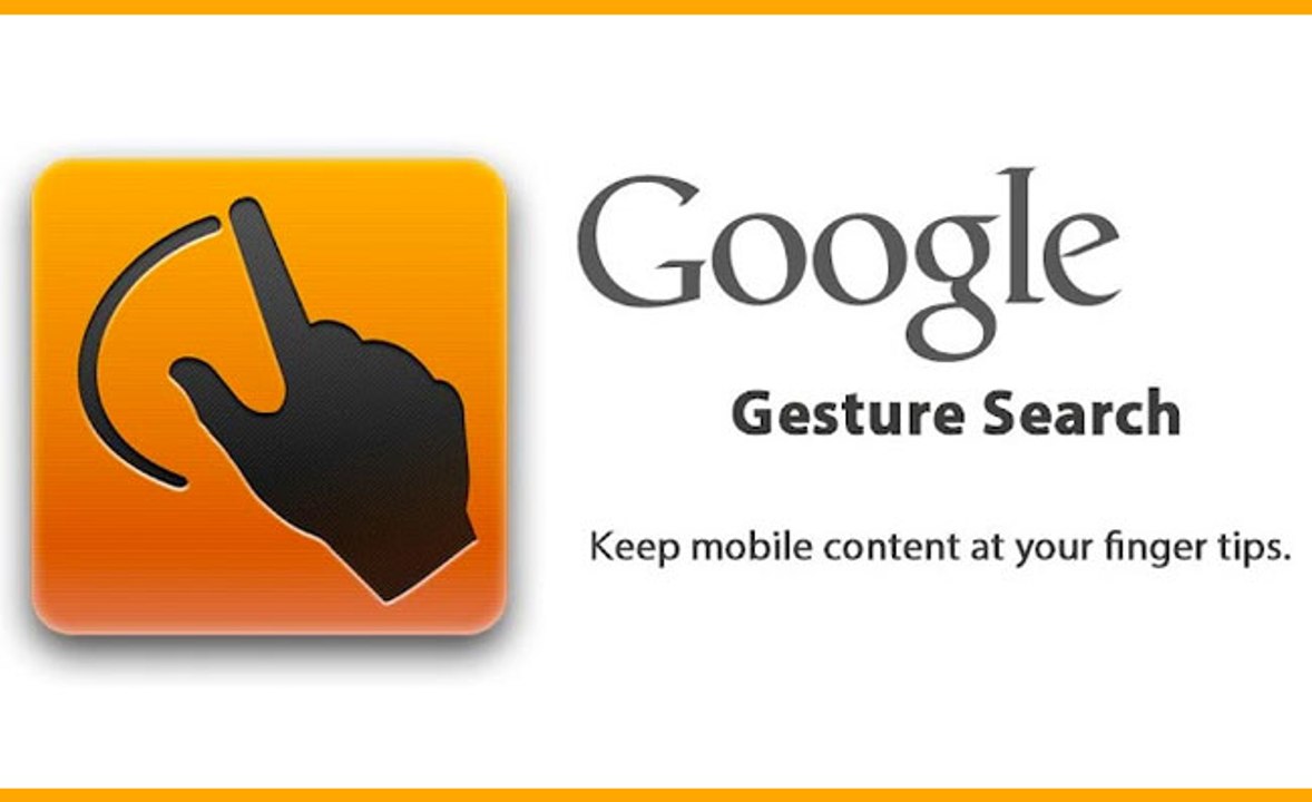 Google Gesture Search Overview