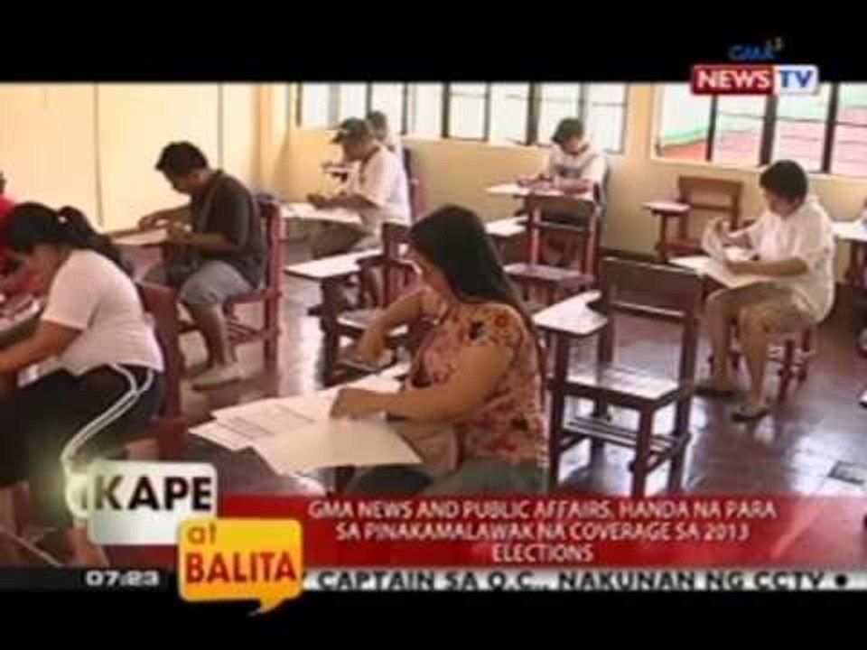 KB: GMA News & Public Affairs, buong pwersang magbabantay sa Eleksyon 2013