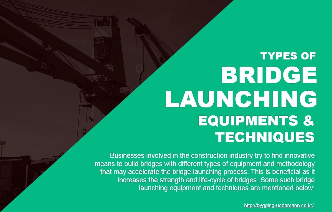 What Are The Various Equipment Types Used While Building Bridges