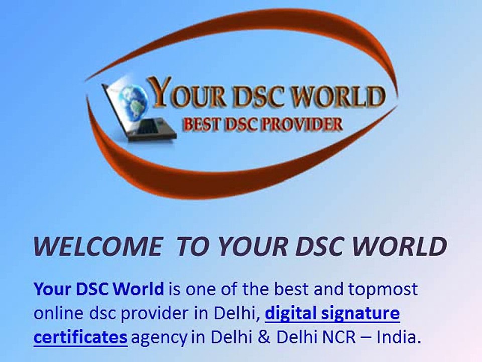 Digital Signature Agency in Delhi