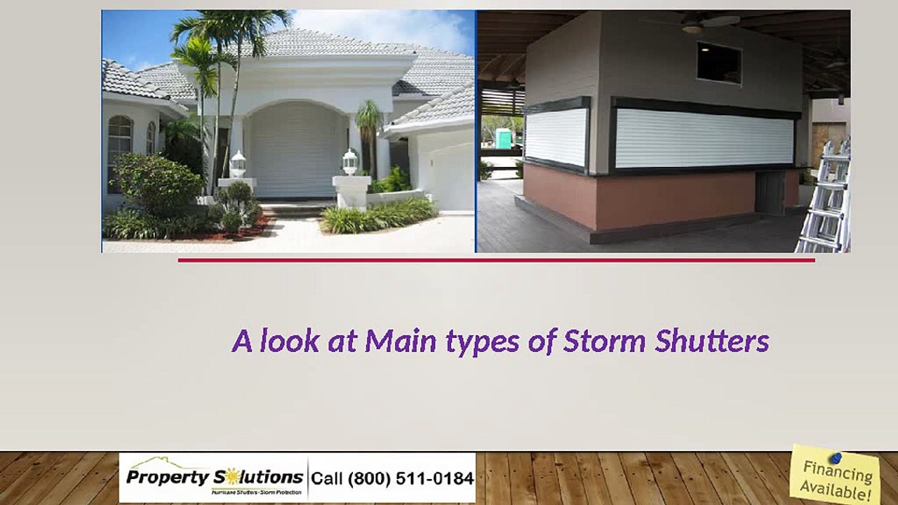 A look at Main types of Storm Shutters