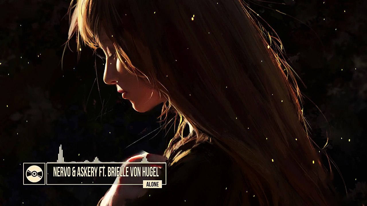 NERVO & Askery ft. Brielle Von Hugel - Alone