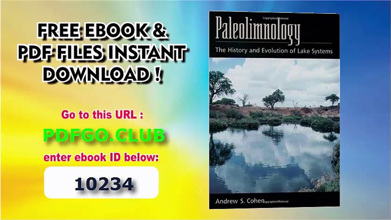 Paleolimnology_ The History and Evolution of Lake Systems