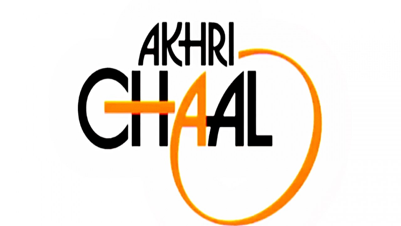 Akhri Chaal