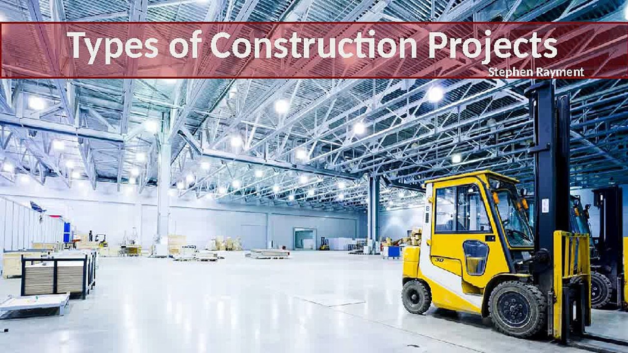 Different Types of Construction Projects