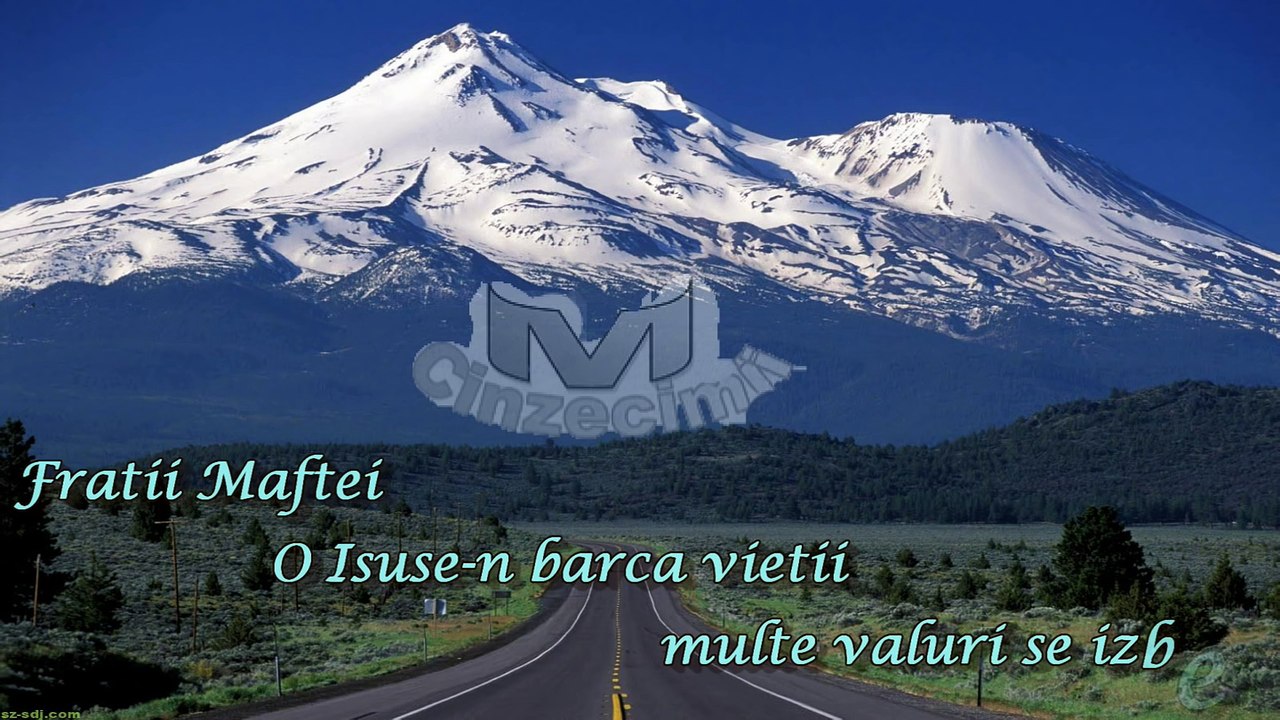 Fratii Maftei - O Isuse-n barca vietii multe valuri se izbesc