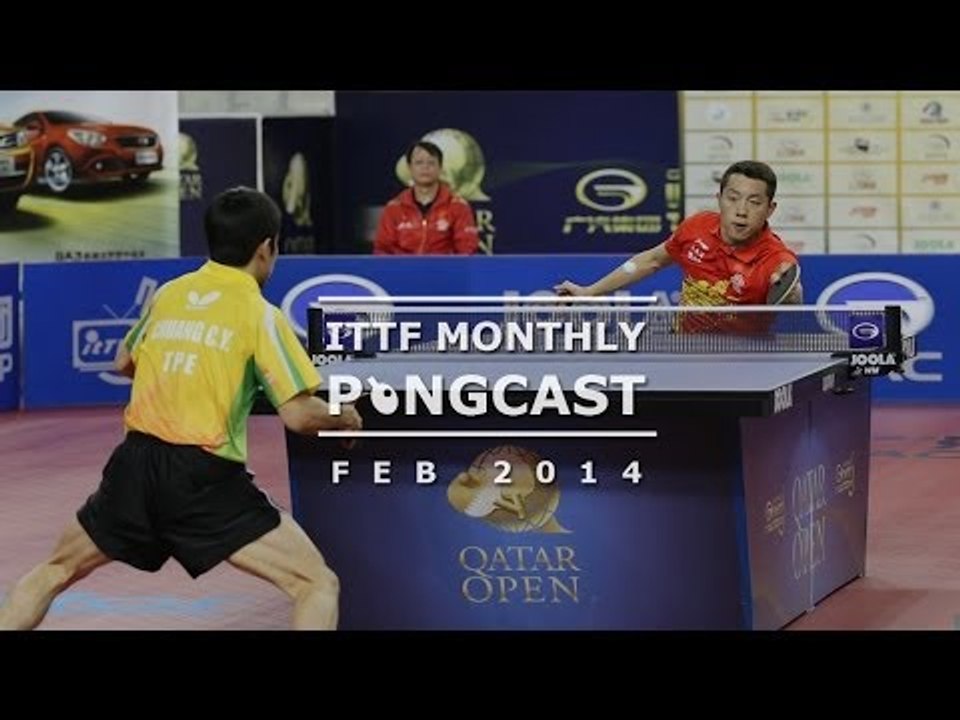ITTF Monthly Pongcast - February 2014