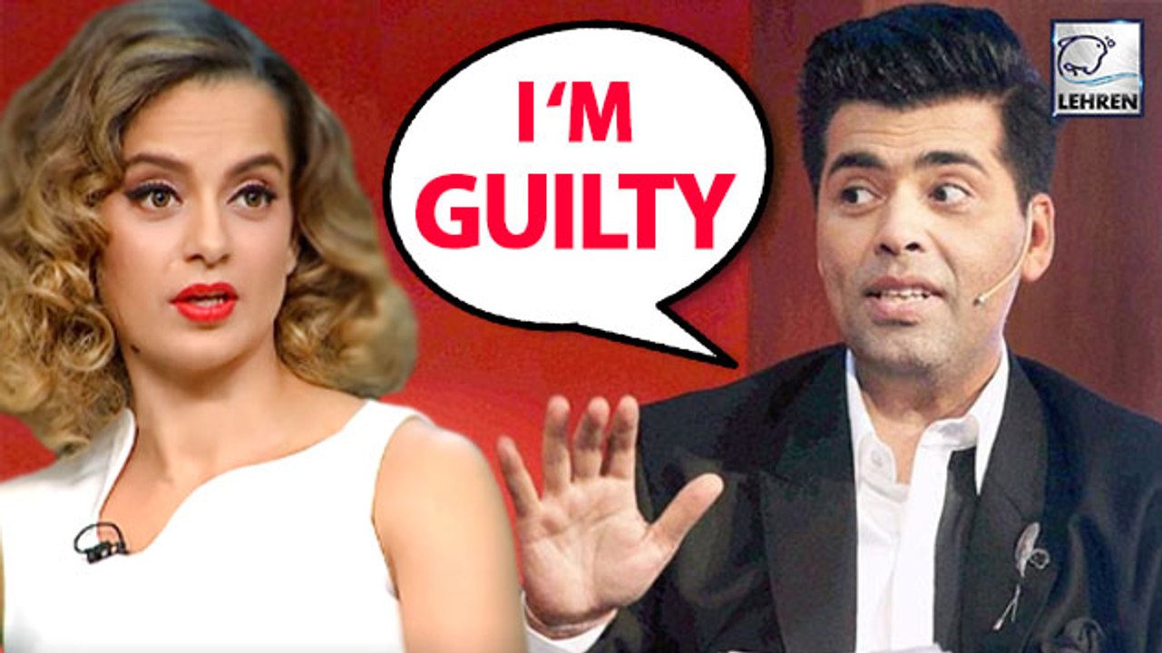 Karan Johar Guilty Of Nepotism, Kangana Ranaut Happy