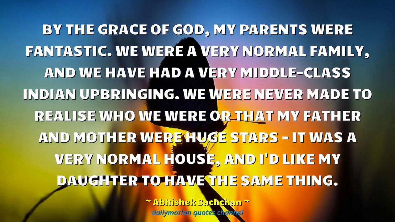 Abhishek Bachchan Quotes #1