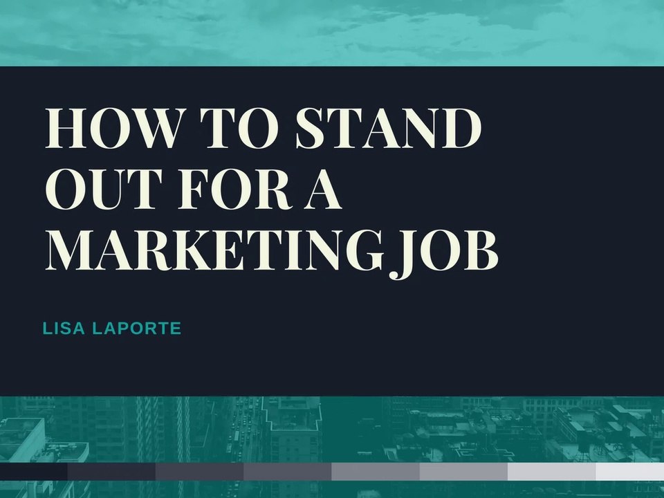 Effective Strategies to Stand Out in Marketing Job Applications