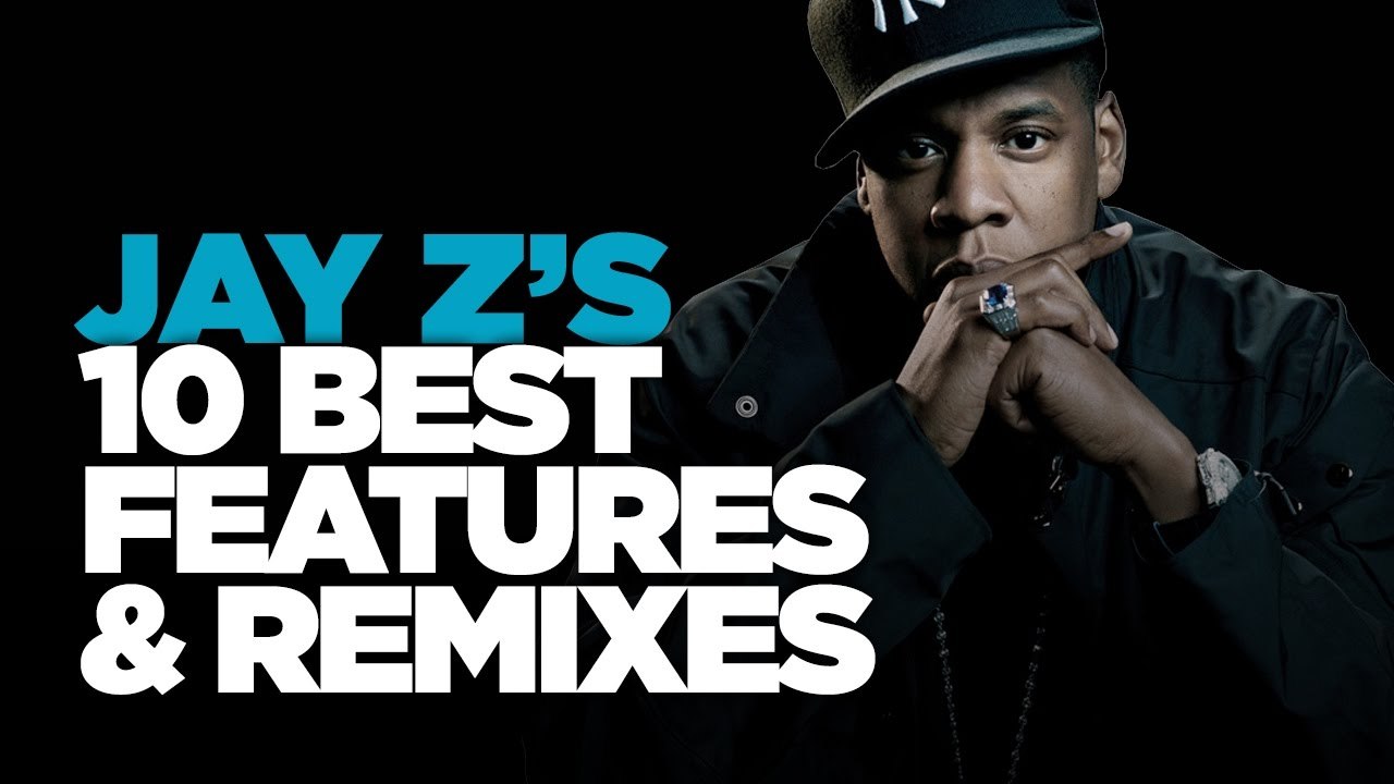 Jay Z's 10 Best Features & Remixes