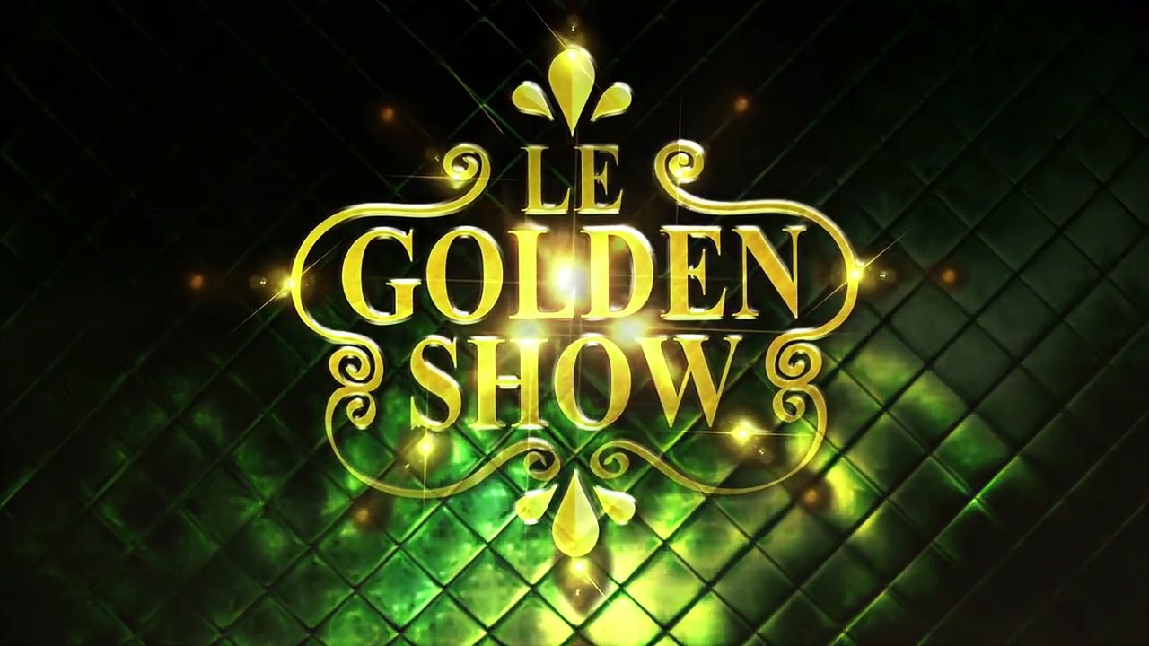 GOLDEN SHOW - On dit que tu t'enc...
