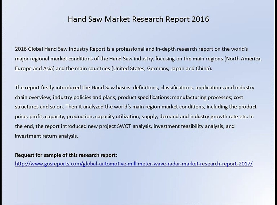 Gosreports Global Market Research Report：Hand Saw Market Research Report 2016