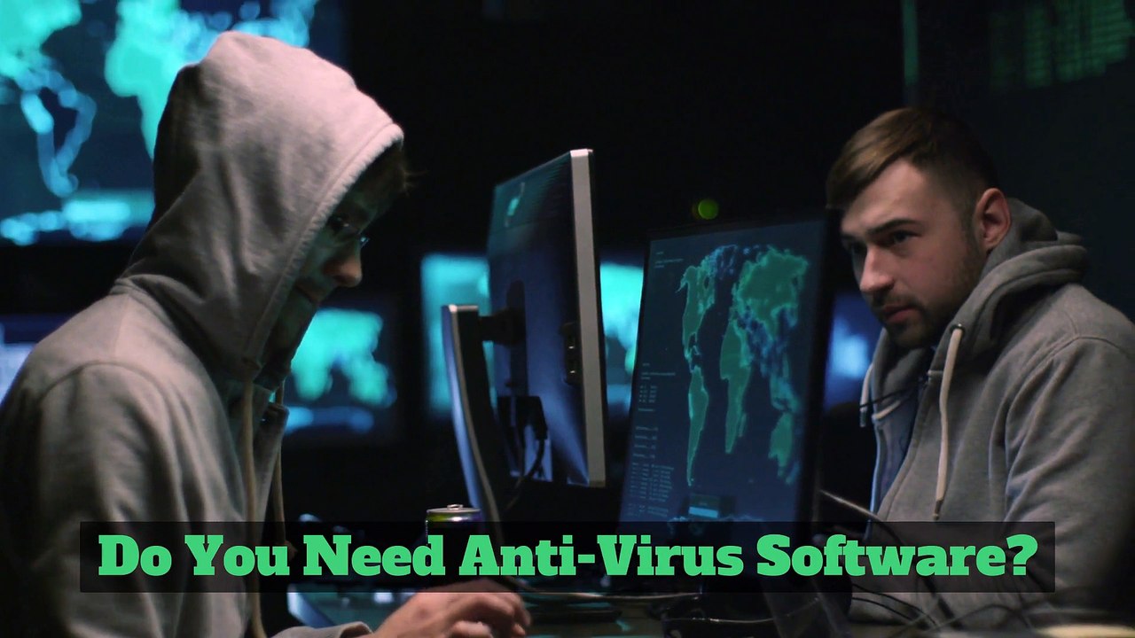 Do You Need Antivirus Software?