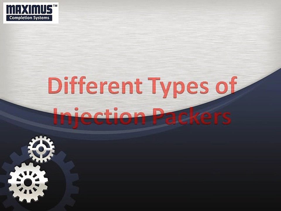 Different Types of Injection Packers