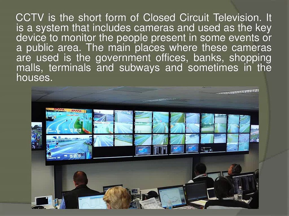 What are the Types and Function of the CCTV Devices?