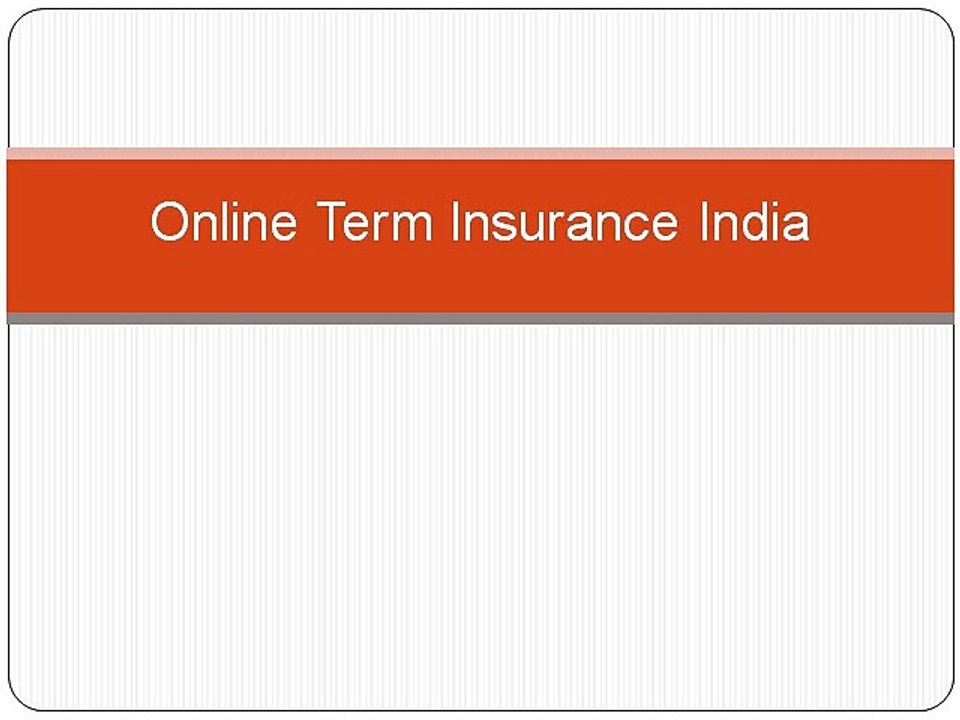 The Top Online Term Life insurance in India