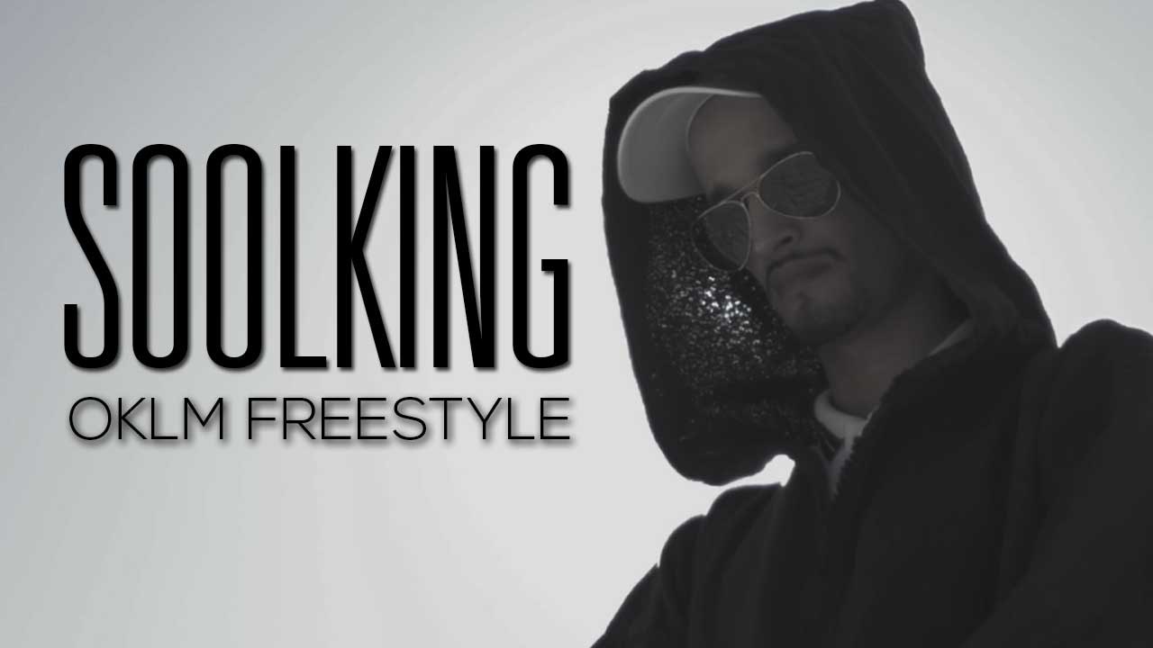 Soolking - OKLM Freestyle