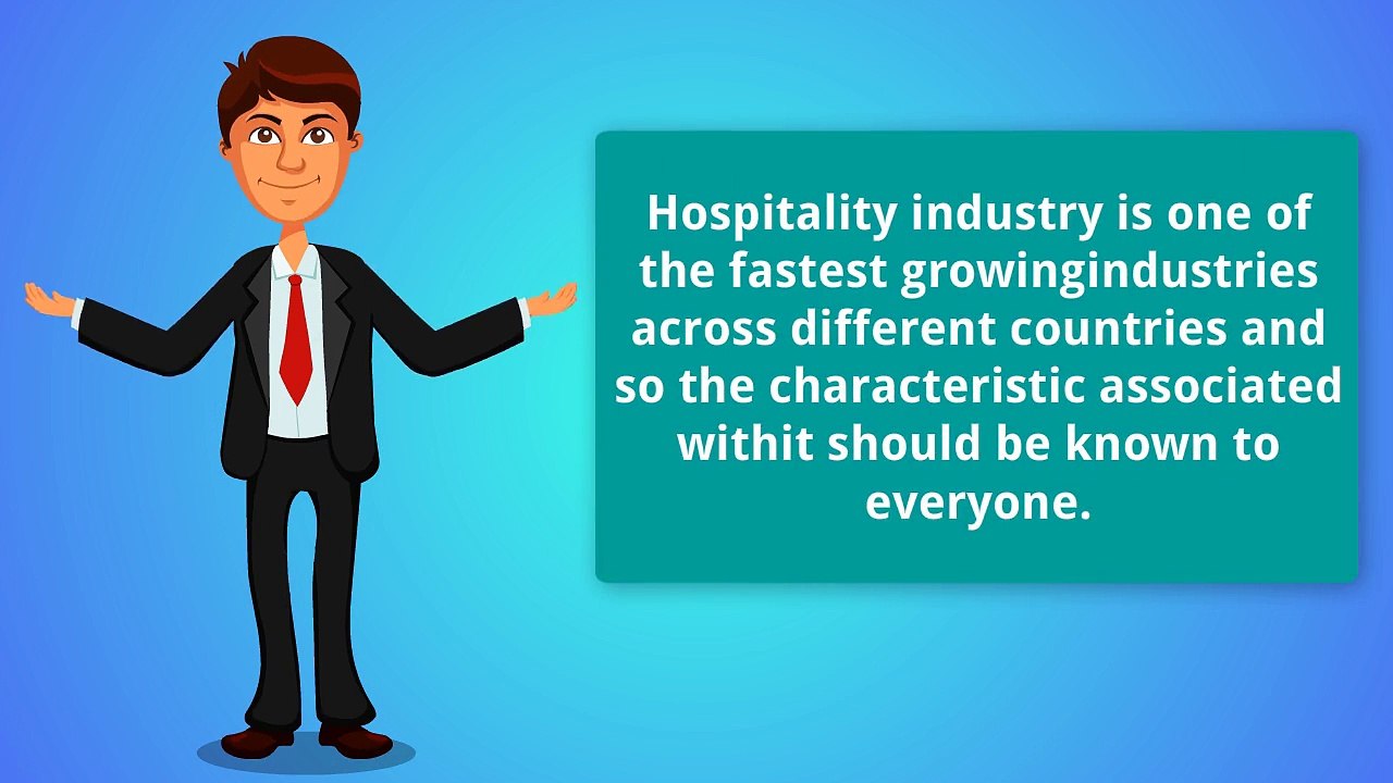 Overview of Hospitality Industry Characteristics