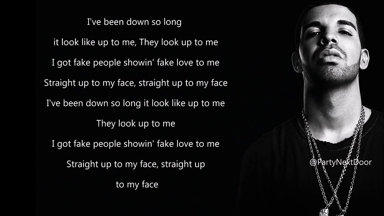 Drake Fake Love (Lyrics)