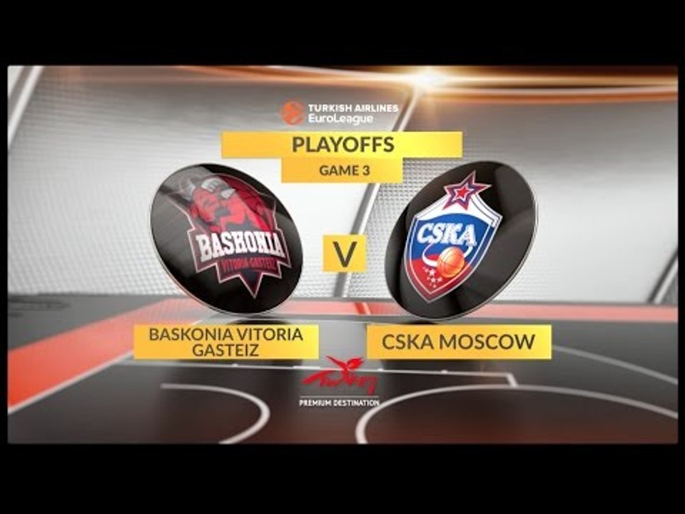 Highlights: Baskonia Vitoria Gasteiz-CSKA Moscow, Game 3