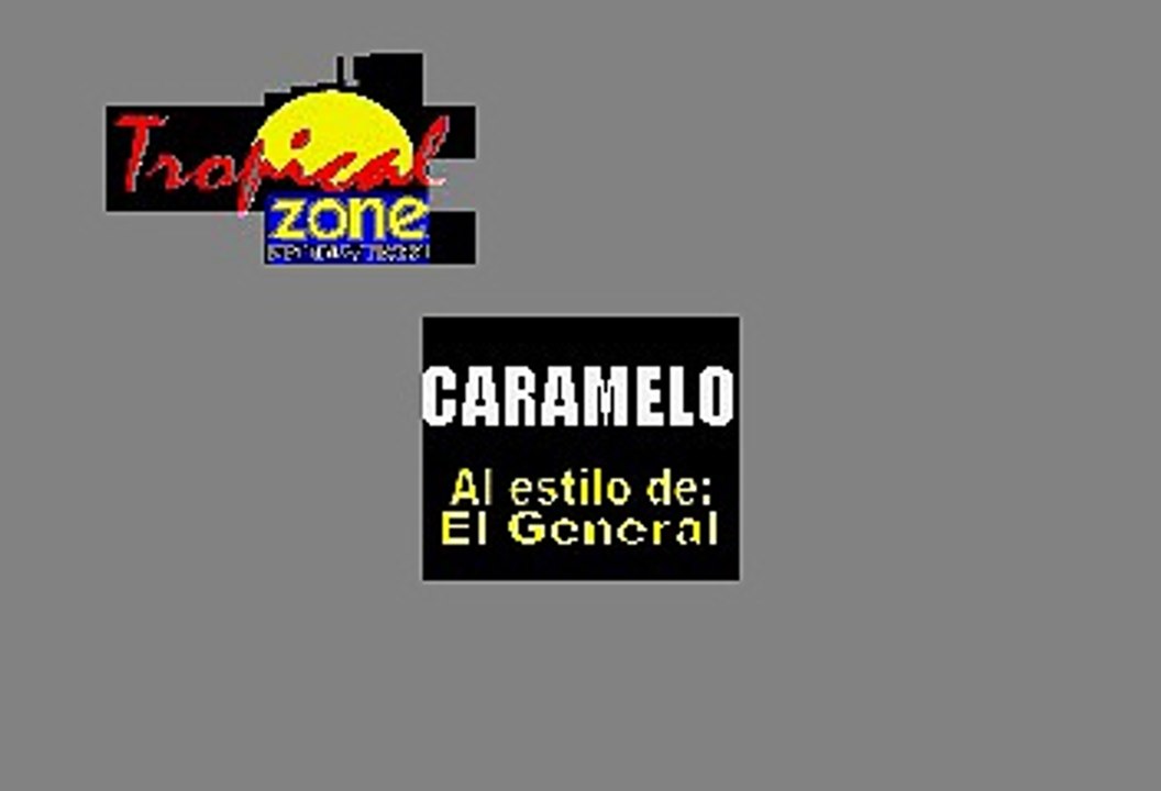 Caramelo - El General (Karaoke)