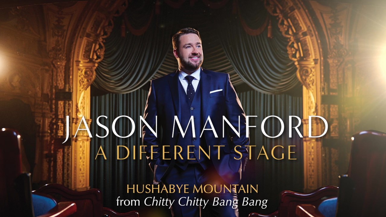 Jason Manford - Hushabye Mountain