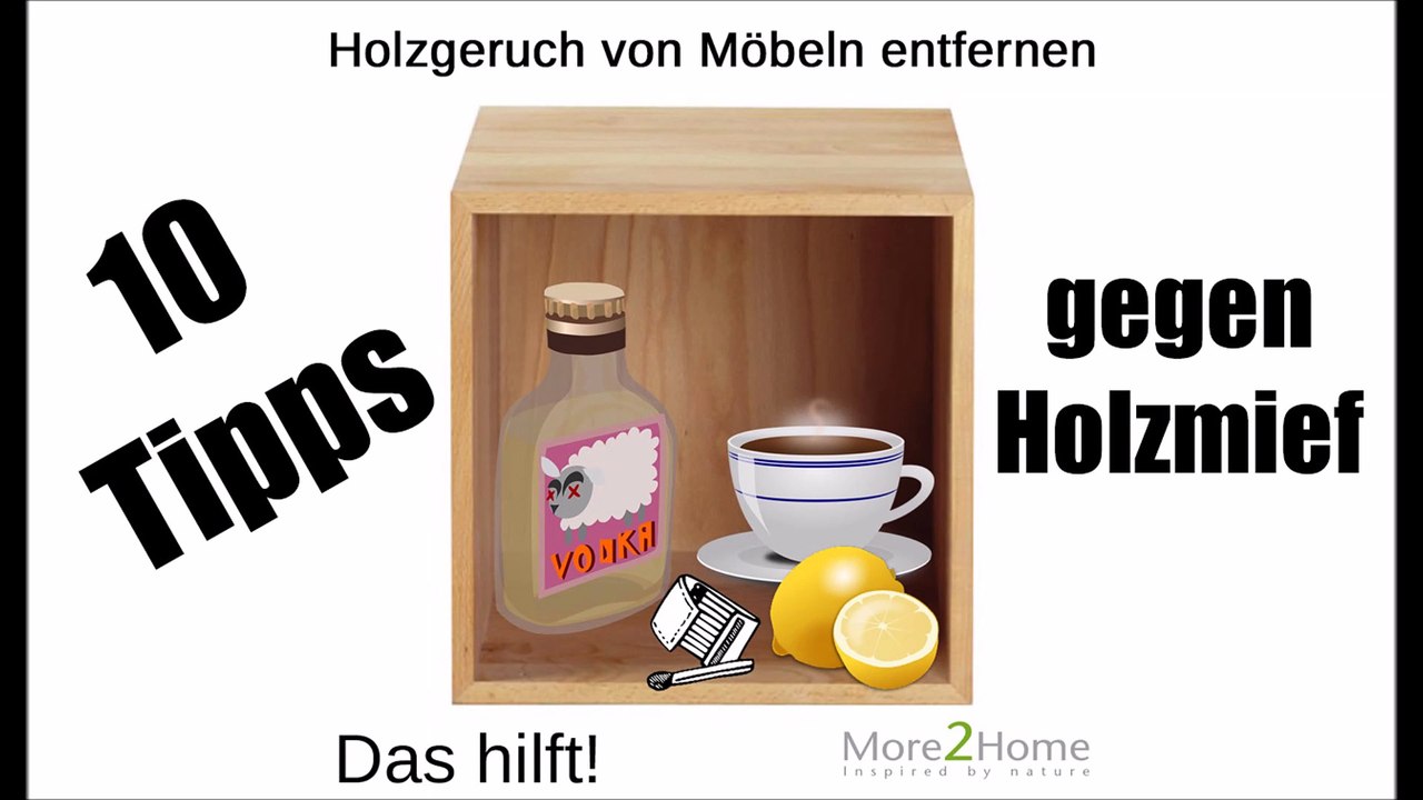 Holzgeruch bei Möbeln neutralisieren - 10 praktische Tipps
