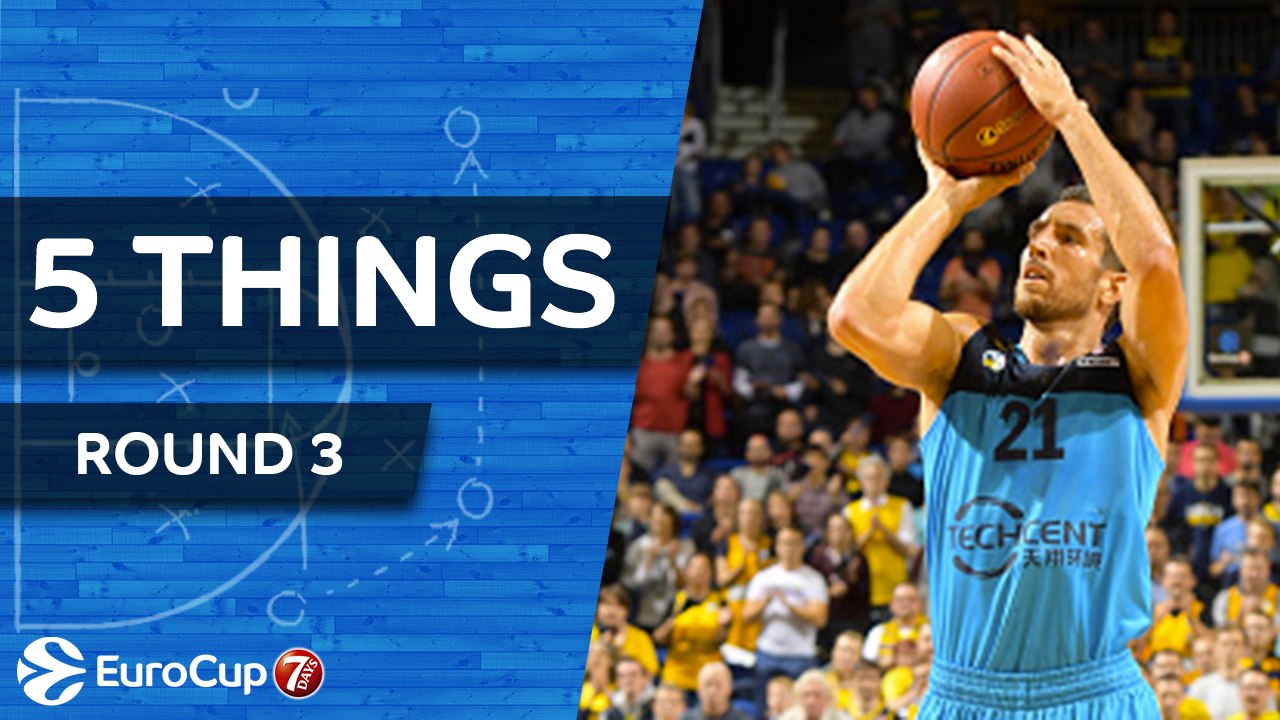 7DAYS EuroCup, Regular Season Round 3: 5 Things to Know