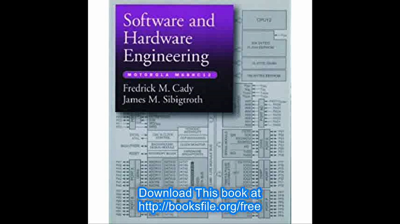 Software and Hardware Engineering Motorola M68HC12