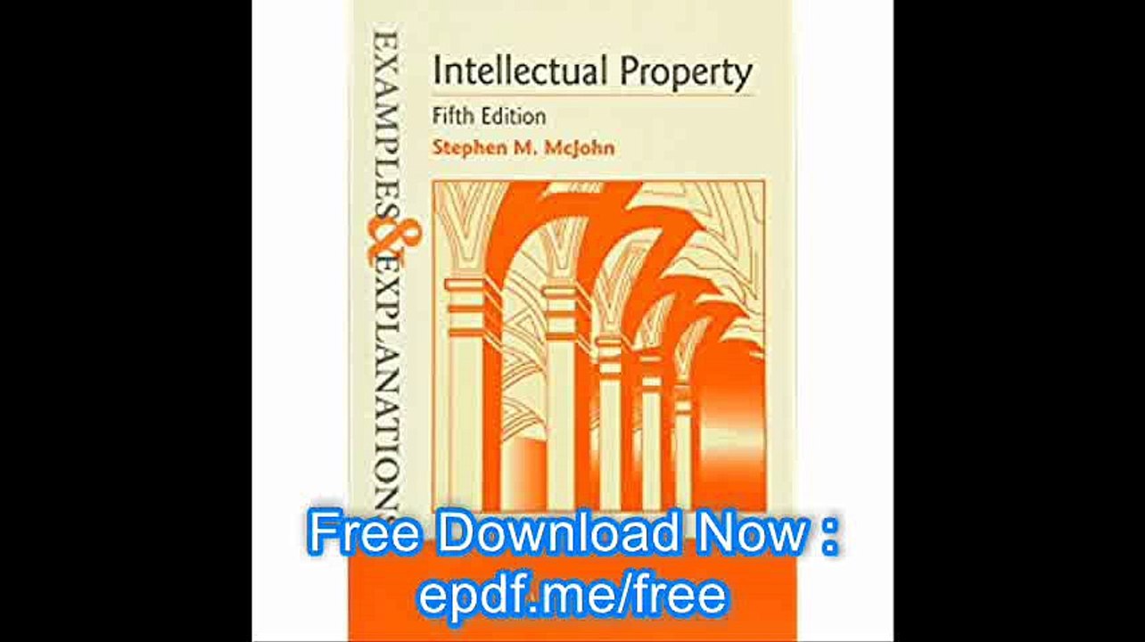 Examples & Explanations Intellectual Property