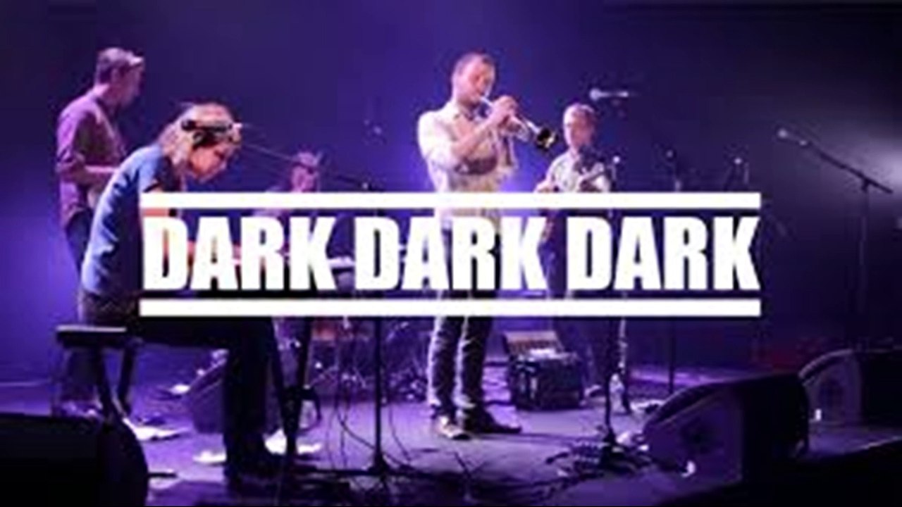 Dark Dark Dark - In your dreams (2010)