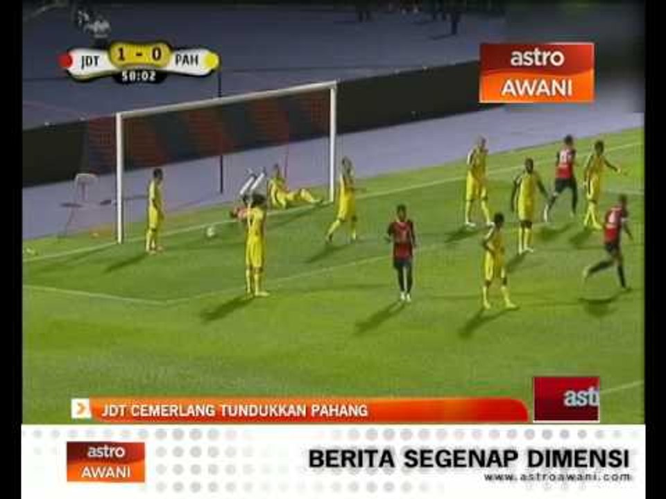 JDT cemerlang tundukkan Pahang