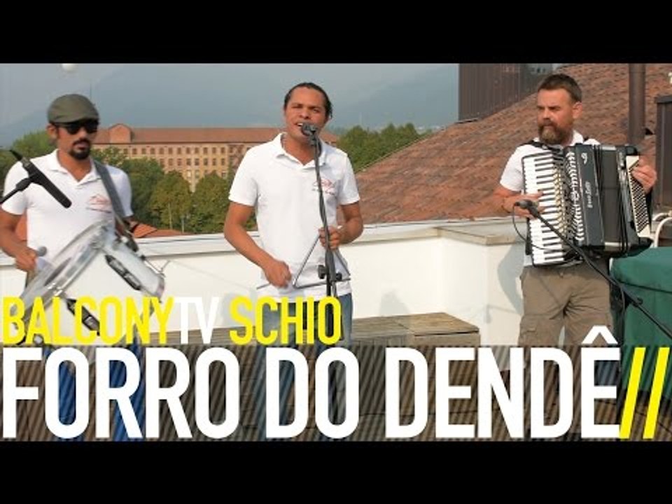 FORRÓ DO DENDÊ - A MENINA MAS LINDA (BalconyTV)