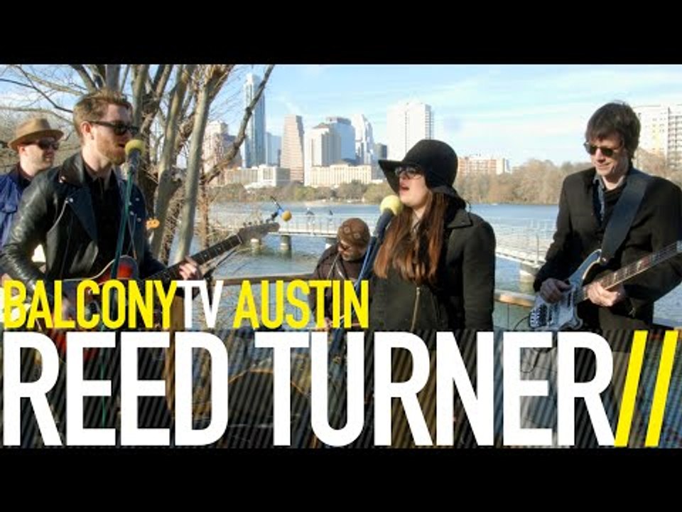 REED TURNER - I GOT LOVE (BalconyTV)