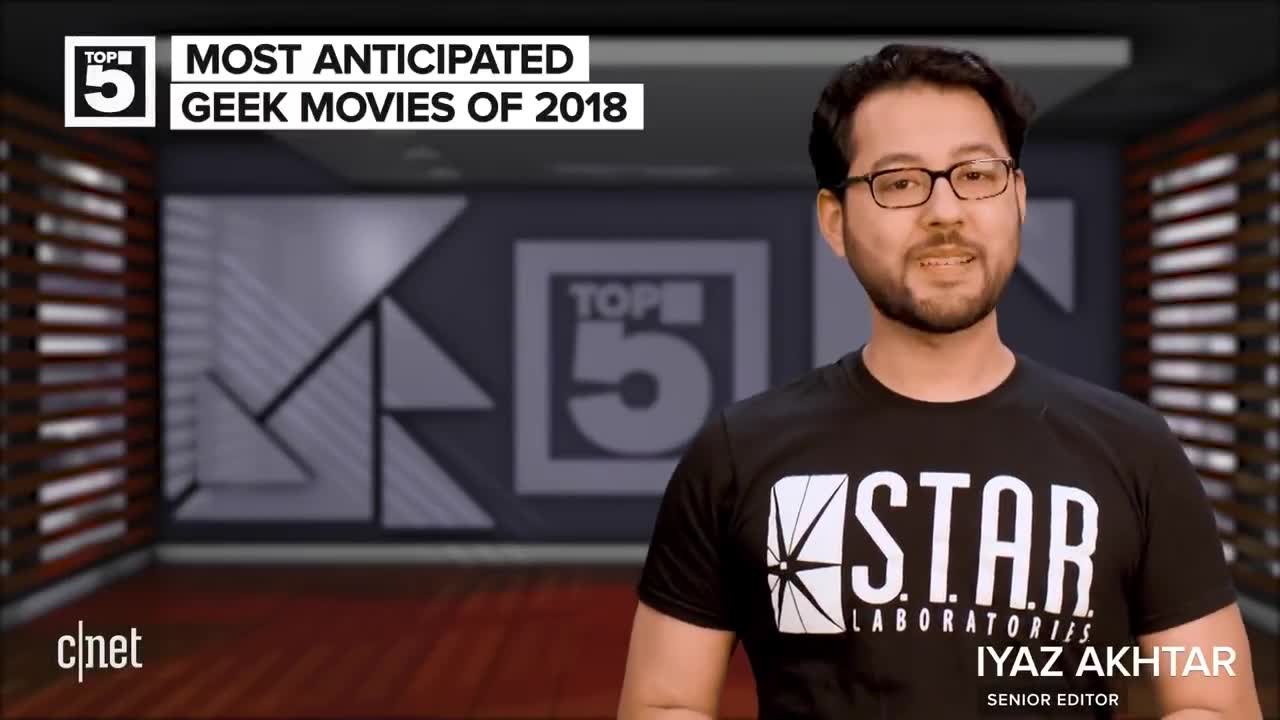 Most anticipated geek movies of 2018