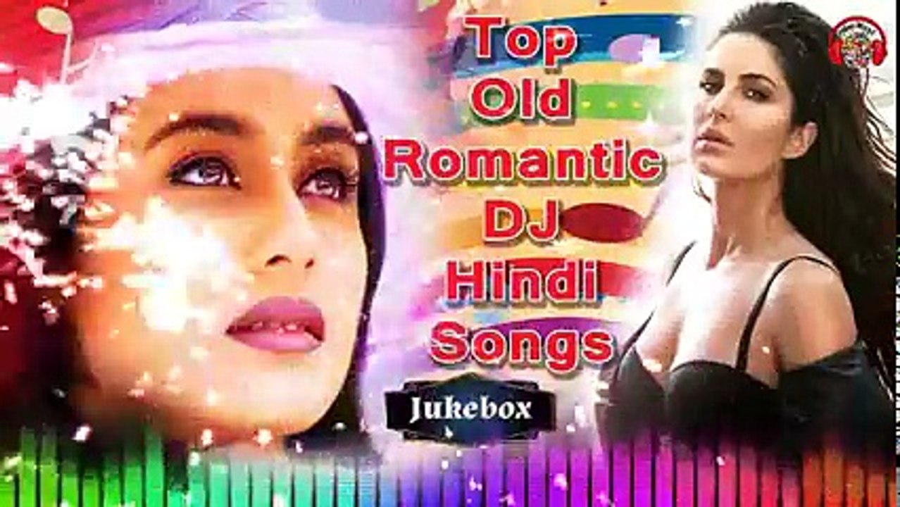Top Classic Romantic Hindi DJ Songs Jukebox (240 x 426)