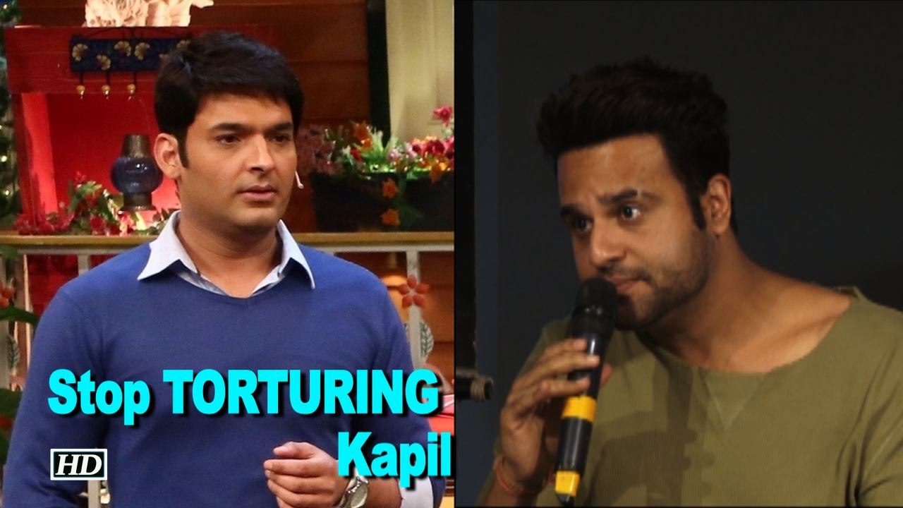 Stop TORTURING Kapil Sharma: Krishna Abhishek
